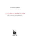 Charles Reznikoff  A la source du vivre et du voir