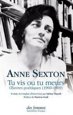 Anne sexton  tu vis ou tu meurs