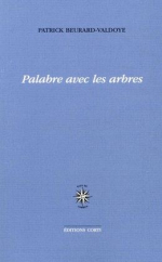 Buerard-Valdoye  palabre avec les arbres
