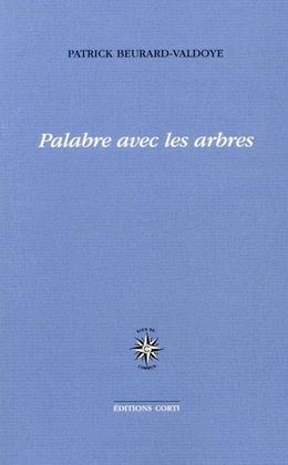 Buerard-Valdoye  palabre avec les arbres