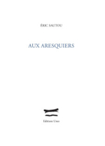 Eric Sautou Aux Aresquiers Eric Sautou Aux Aresquiers