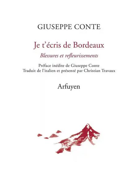 Gisueppe Conte  je t'écirs de Bordeaux