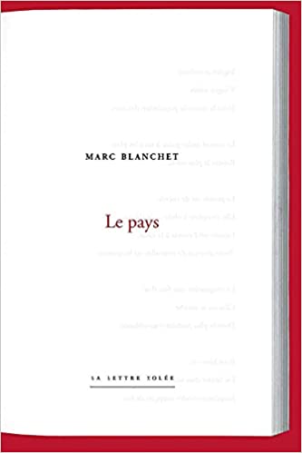 Marc Blanchet  le pays