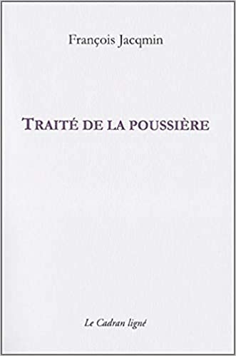 François Jacqmin  traité de la poussière