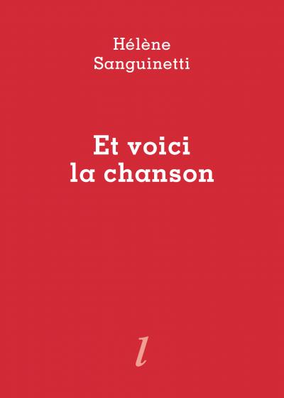 Hélène Sanguinetti  Et voici la chanson