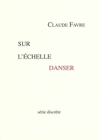 Claude Favre  sur l'échelle danser