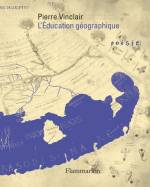 Pierre Vinclair l'éducation géographique Pierre Vinclair l'éducation géographique