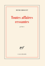 Henri Droguet  toutes affaires cessantes