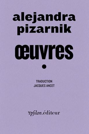 Alejandra Pizarnik  oeuvres