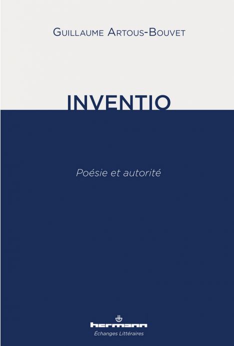 Guillaume Artous-Bouvet  inventio  poésie et autorité