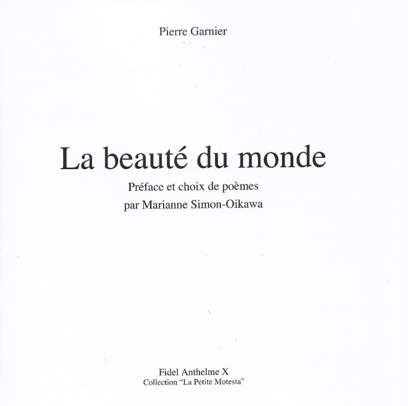 Pierre Garnier  la beauté du monde