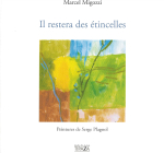 Marcel Migozzi  il restera des étincelles