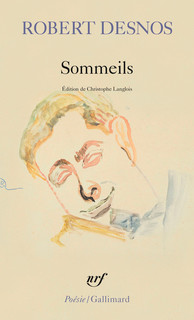 Robert Desnos  sommeil