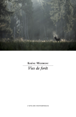 Karin Miermont vie de forêt Karin Miermont vie de forêt