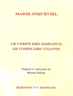Marie Joquevieil  le corps des disparus le corps des vivants