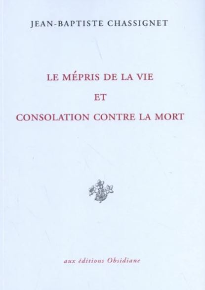 JB Chassignet  le mespris de la vie