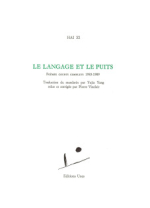 Hai Zi  Le langage et le puits