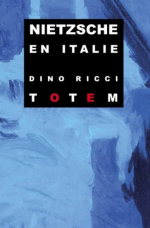 Dino Ricci Nietzsche en Italie Dino Ricci Nietzsche en Italie