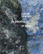 Levesque-je-souffle-et-rien