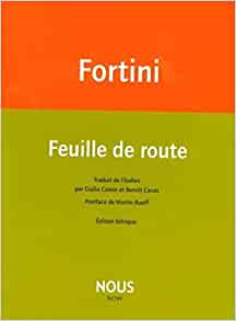 Franco Fortini  feuille de route