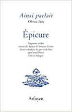 Ainsi parlait Epicure Ainsi parlait Epicure