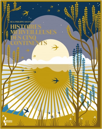 Histoires merveilleuses des 5 continents