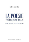 Olivier Belin  La poésie faite par tous  une utopie en questions 