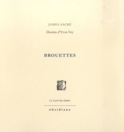 James Sacré brouettes