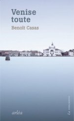 Benoit Casas Venise toute