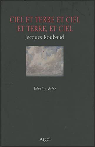 Roubaud  Ciel et terre et ciel et terre  et ciel