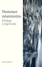 Philippe Longchamp nommer néanmoins Philippe Longchamp nommer néanmoins