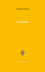 Aurélie Foglia lirisme Aurélie Foglia lirisme