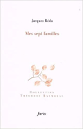 Jacques Réda  mes sept familles