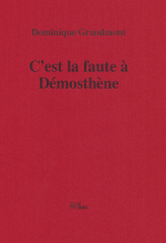 Grandmont-faute-demosthene