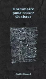 Amelie-Durand-Grammaire-pour-cesser-dexister