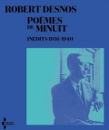 Robert Desnos  poèmes de minuit