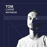 Tom Carré noctuelles