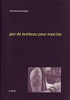 Pennequin_pas_de_tombeau